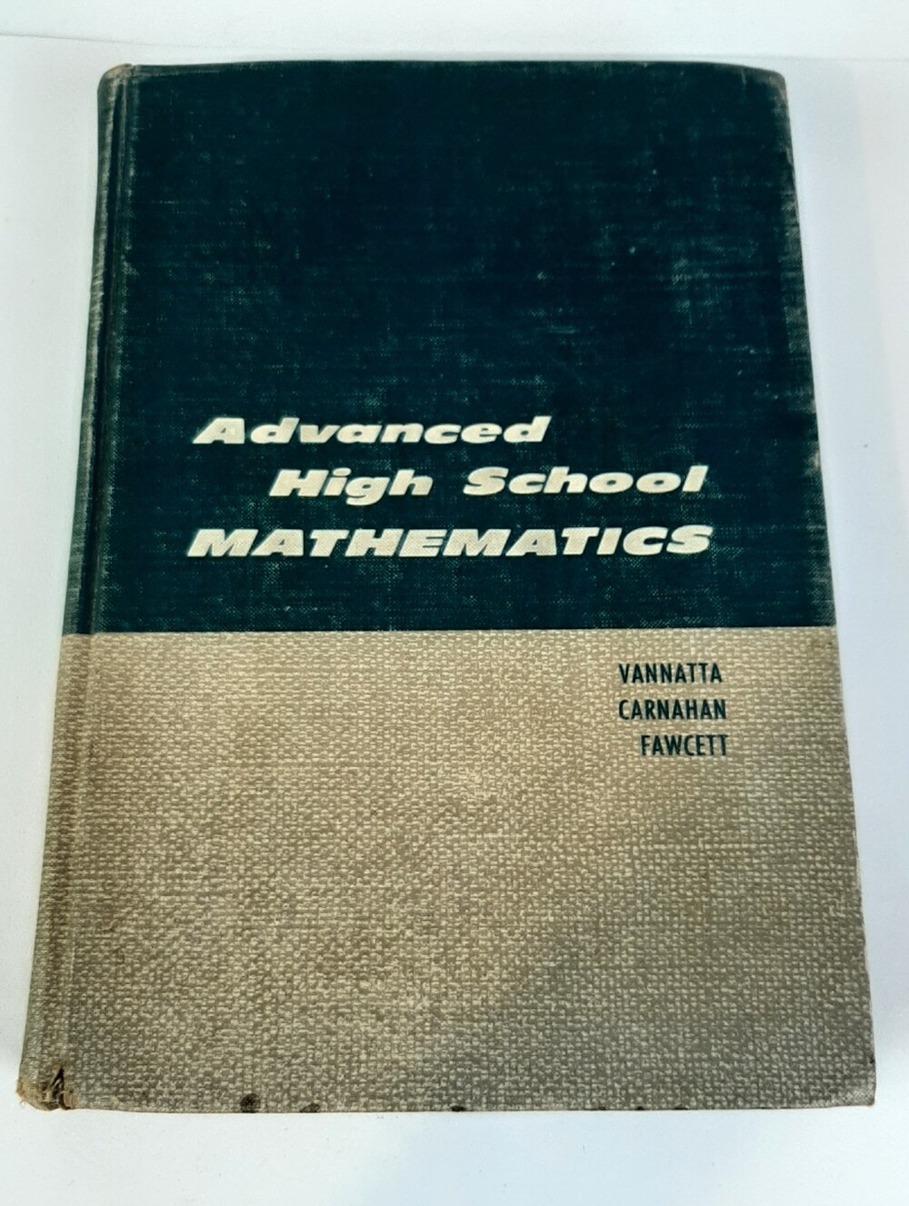 🛍Advanced High School Mathematics authored by Glen D. Vannatta, A. W. Carnahan